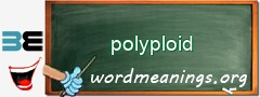 WordMeaning blackboard for polyploid